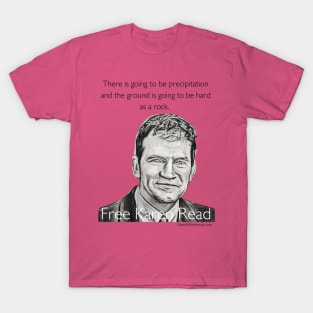 Ground is going to be hard as a rock T-Shirt